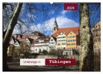 Unterwegs in Tübingen (Wandkalender 2026 DIN A2 quer), CALVENDO Monatskalender