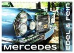 Mercedes Edel & Fein (Wandkalender 2026 DIN A3 quer), CALVENDO Monatskalender