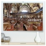 Detroit - Modern Ruins (hochwertiger Premium Wandkalender 2026 DIN A2 quer), Kunstdruck in Hochglanz