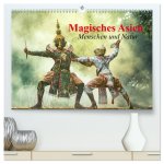 Magisches Asien. Menschen und Natur (hochwertiger Premium Wandkalender 2026 DIN A2 quer), Kunstdruck in Hochglanz