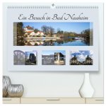 Ein Besuch in Bad Nauheim (hochwertiger Premium Wandkalender 2026 DIN A2 quer), Kunstdruck in Hochglanz
