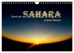 Durch die SAHARA - Libyens Wüsten (Wandkalender 2026 DIN A4 quer), CALVENDO Monatskalender
