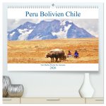 Peru Bolivien Chile (hochwertiger Premium Wandkalender 2026 DIN A2 quer), Kunstdruck in Hochglanz