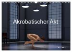 Der akrobatische Akt (Wandkalender 2026 DIN A3 quer), CALVENDO Monatskalender