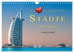 Die 12 meistbesuchten Städte der Welt (Wandkalender 2026 DIN A4 quer), CALVENDO Monatskalender
