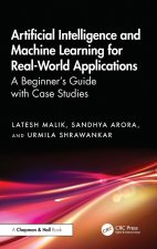 Artificial Intelligence and Machine Learning for Real-world Applications