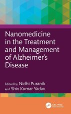 Nanomedicine in the Treatment and Management of Alzheimer's Disease
