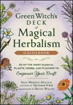 Green Witch's Deck of Magical Herbalism