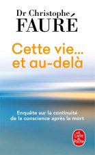 Cette vie... et au-delà