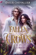 Fallen Crows T2 COLLECTORLes Héritiers