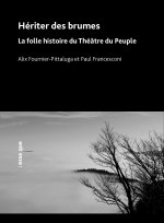 Hériter des brumes