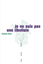 Je ne suis  pas une libellule