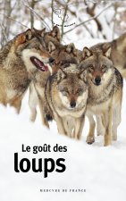 LE GOUT DES LOUPS