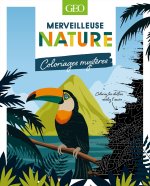 Merveilleuse Nature - 40 coloriages mystère