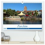 Parchim - Idyllische Kleinstadt an der Elde (hochwertiger Premium Wandkalender 2026 DIN A2 quer), Kunstdruck in Hochglanz