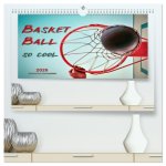 Basketball - so cool (hochwertiger Premium Wandkalender 2026 DIN A2 quer), Kunstdruck in Hochglanz