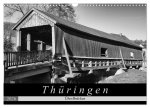 Thüringen - ÜberBrücken (Wandkalender 2026 DIN A3 quer), CALVENDO Monatskalender