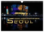 Seoul - Metropole zwischen Tradition und Moderne (Wandkalender 2026 DIN A4 quer), CALVENDO Monatskalender
