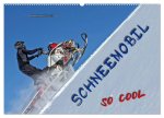 Schneemobil - so cool (Wandkalender 2026 DIN A2 quer), CALVENDO Monatskalender