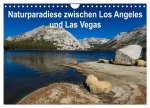 Naturparadiese zwischen Los Angeles und Las Vegas (Wandkalender 2026 DIN A4 quer), CALVENDO Monatskalender