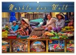 Märkte der Welt (Wandkalender 2026 DIN A2 quer), CALVENDO Monatskalender