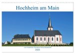 Hochheim am Main vom Frankfurter Taxifahrer Petrus Bodenstaff (Wandkalender 2026 DIN A3 quer), CALVENDO Monatskalender
