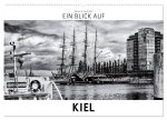 Ein Blick auf Kiel (Wandkalender 2026 DIN A2 quer), CALVENDO Monatskalender