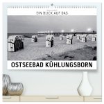 Ein Blick das Ostseebad Kühlungsborn (hochwertiger Premium Wandkalender 2026 DIN A2 quer), Kunstdruck in Hochglanz