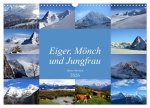 Eiger, Mönch und Jungfrau 2026 (Wandkalender 2026 DIN A3 quer), CALVENDO Monatskalender
