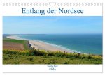 Entlang der Nordseeküste (Wandkalender 2026 DIN A4 quer), CALVENDO Monatskalender