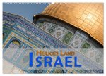 Israel - Heiliges Land (Wandkalender 2026 DIN A2 quer), CALVENDO Monatskalender