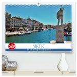 Sète - Das Venedig des Languedoc (hochwertiger Premium Wandkalender 2026 DIN A2 quer), Kunstdruck in Hochglanz