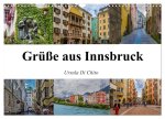 Grüße aus Innsbruck (Wandkalender 2026 DIN A3 quer), CALVENDO Monatskalender