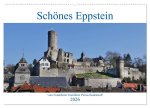 Schönes Eppstein vom Frankfurter Taxifahrer Petrus Bodenstaff (Wandkalender 2026 DIN A2 quer), CALVENDO Monatskalender