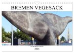 Bremen Vegesack - Ein Stadtteil mit Flair (Wandkalender 2026 DIN A4 quer), CALVENDO Monatskalender