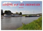 Schiffe auf der Oberweser (Wandkalender 2026 DIN A4 quer), CALVENDO Monatskalender