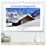 Schweizer Bergblicke (hochwertiger Premium Wandkalender 2026 DIN A2 quer), Kunstdruck in Hochglanz