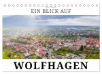 Ein Blick auf Wolfhagen (Tischkalender 2026 DIN A5 quer), CALVENDO Monatskalender