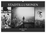 Stadtillusionen (Wandkalender 2026 DIN A2 quer), CALVENDO Monatskalender