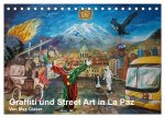 Graffiti und Street Art in La Paz (Tischkalender 2026 DIN A5 quer), CALVENDO Monatskalender