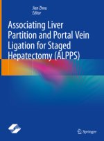 Associating Liver Partition and Portal Vein Ligation for Staged Hepatectomy (ALPPS)