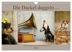 Die Dackel daggeln.... (Wandkalender 2026 DIN A4 quer), CALVENDO Monatskalender