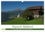 Typisch Südtirol (Wandkalender 2026 DIN A3 quer), CALVENDO Monatskalender