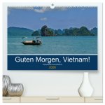 Guten Morgen, Vietnam! (hochwertiger Premium Wandkalender 2026 DIN A2 quer), Kunstdruck in Hochglanz