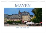 Mayen - Das Tor zur Eifel (Wandkalender 2026 DIN A3 quer), CALVENDO Monatskalender