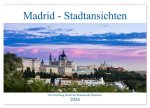 Madrid - Stadtansichten (Wandkalender 2026 DIN A2 quer), CALVENDO Monatskalender