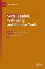 Well-Being, Social Capital and Chinese Youth