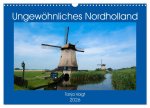 Ungewöhnliches Nordholland (Wandkalender 2026 DIN A3 quer), CALVENDO Monatskalender