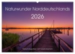 Naturwunder Norddeutschlands (Wandkalender 2026 DIN A2 quer), CALVENDO Monatskalender