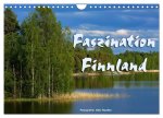 Faszination Finnland (Wandkalender 2026 DIN A4 quer), CALVENDO Monatskalender